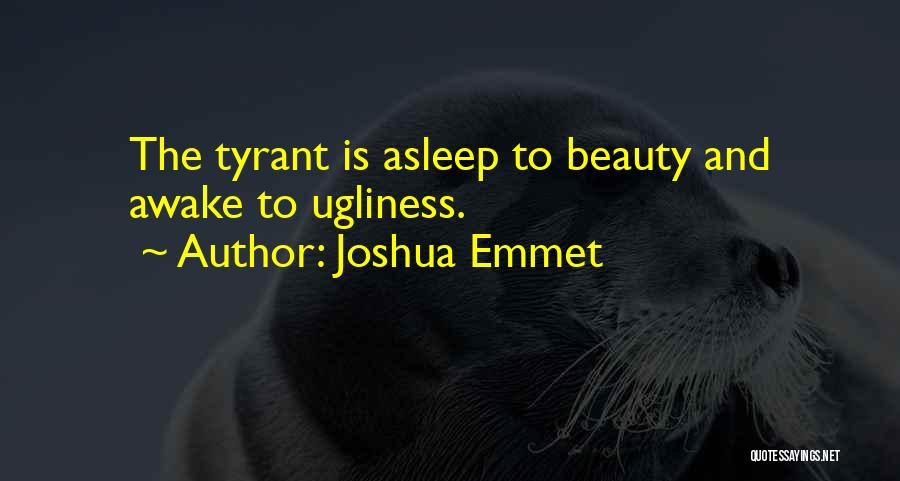 Joshua Emmet Quotes 1033032