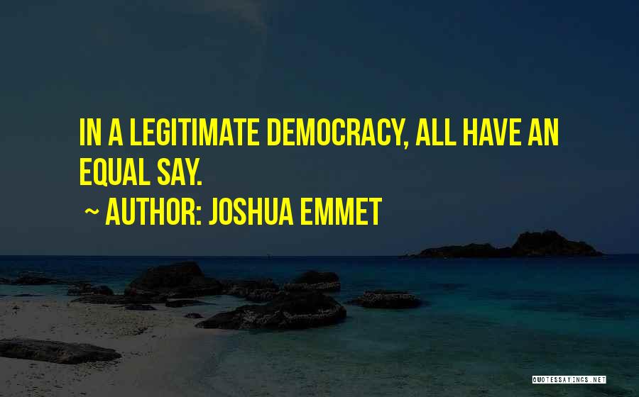 Joshua Emmet Quotes 357124