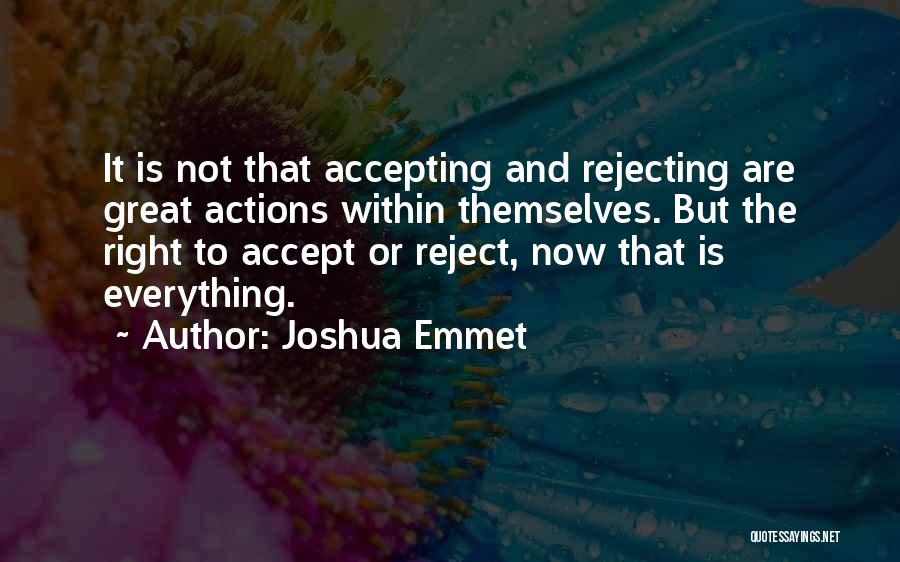 Joshua Emmet Quotes 708111
