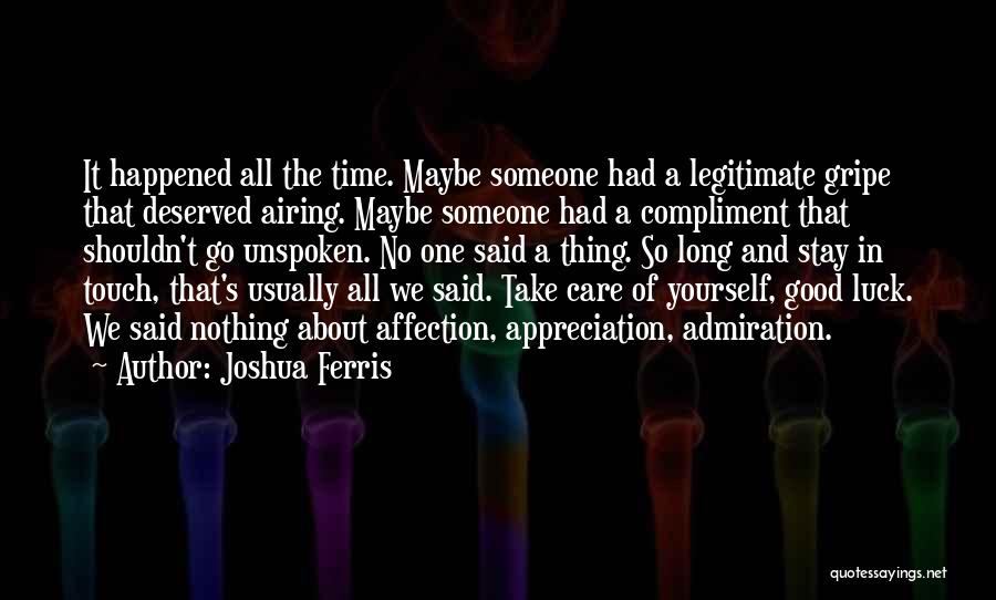 Joshua Ferris Quotes 1200756