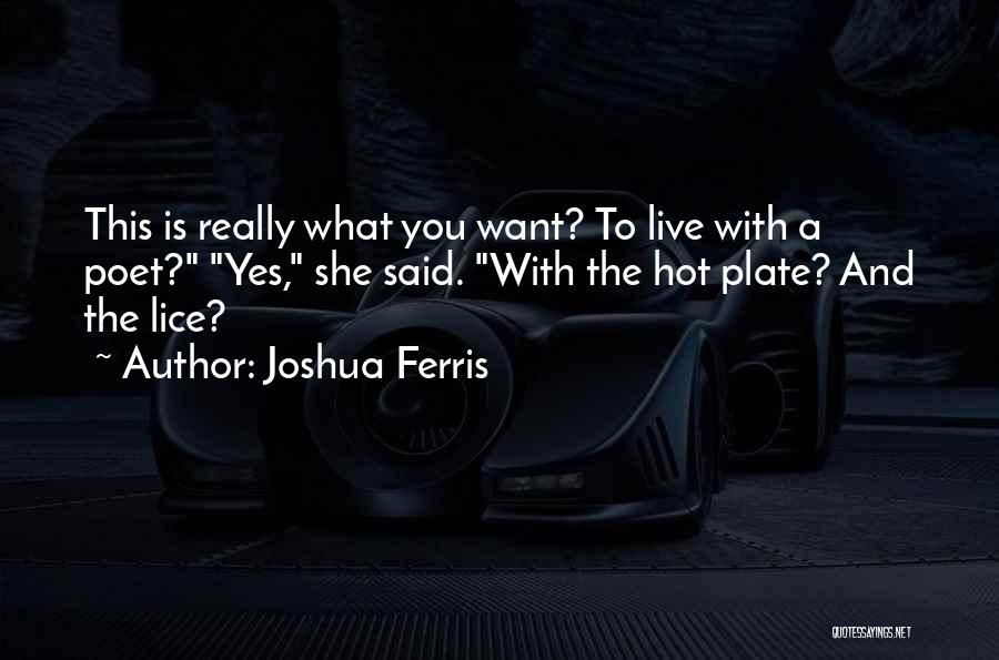 Joshua Ferris Quotes 2096138