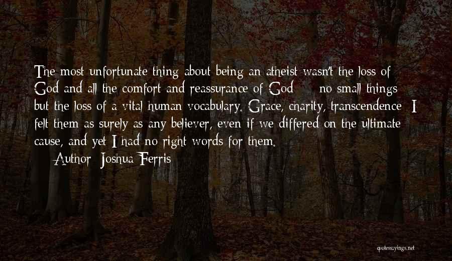 Joshua Ferris Quotes 633008