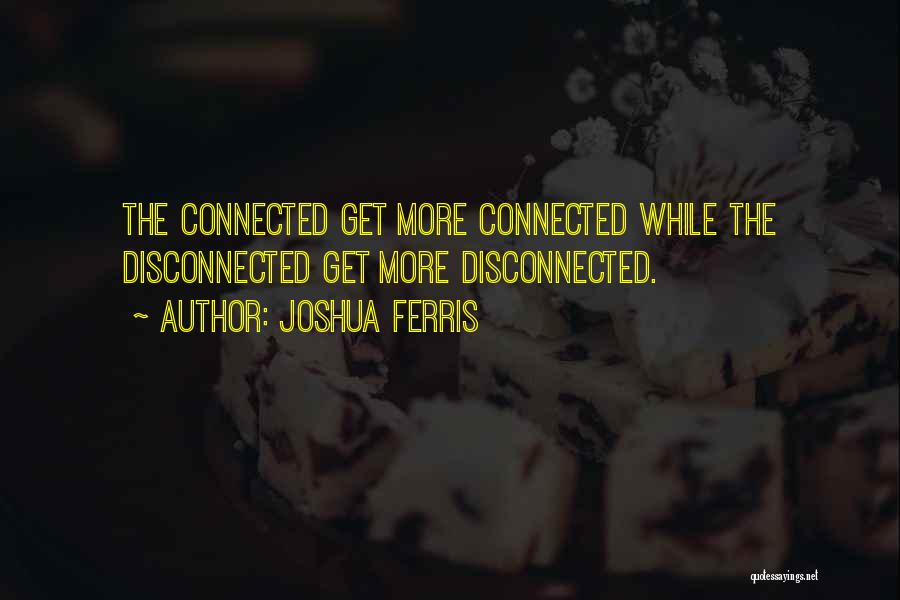 Joshua Ferris Quotes 85457