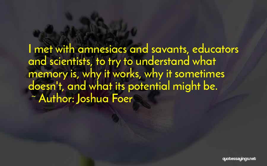 Joshua Foer Quotes 1093362