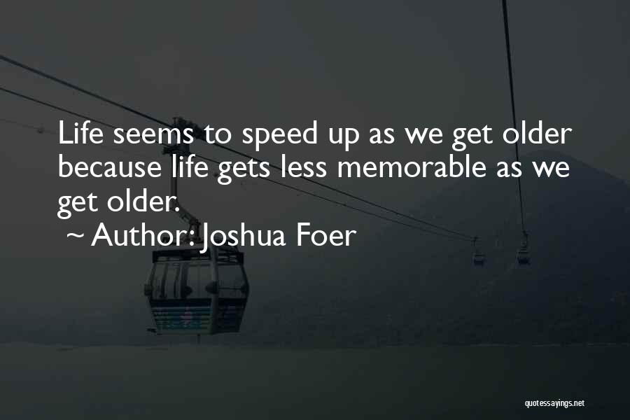 Joshua Foer Quotes 1291919