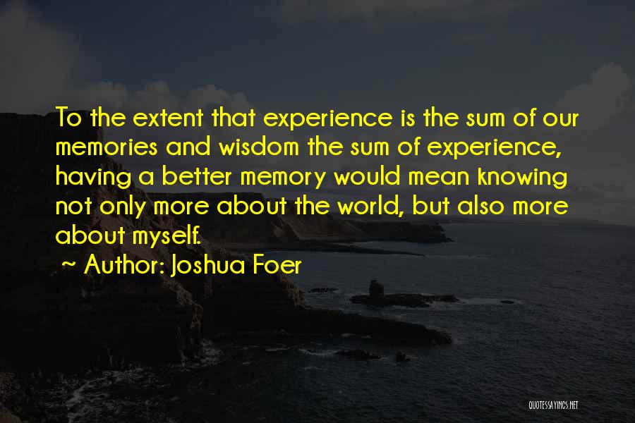 Joshua Foer Quotes 1430624