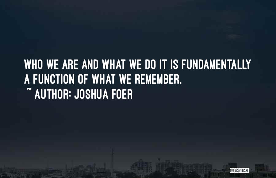 Joshua Foer Quotes 1506573