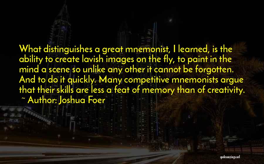 Joshua Foer Quotes 2107910