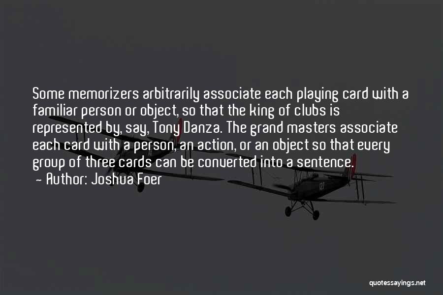 Joshua Foer Quotes 440481