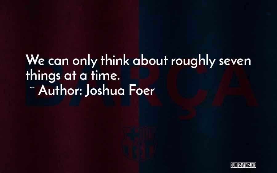 Joshua Foer Quotes 529037