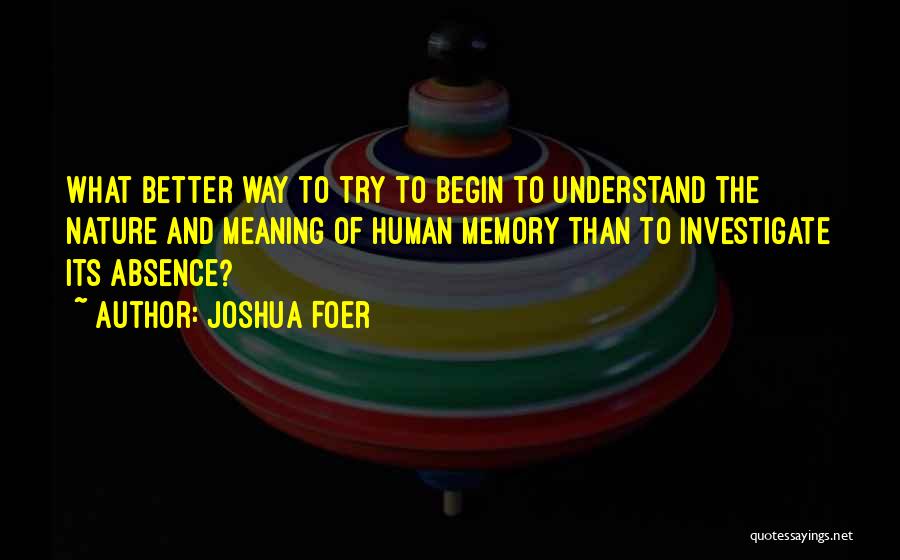 Joshua Foer Quotes 813264