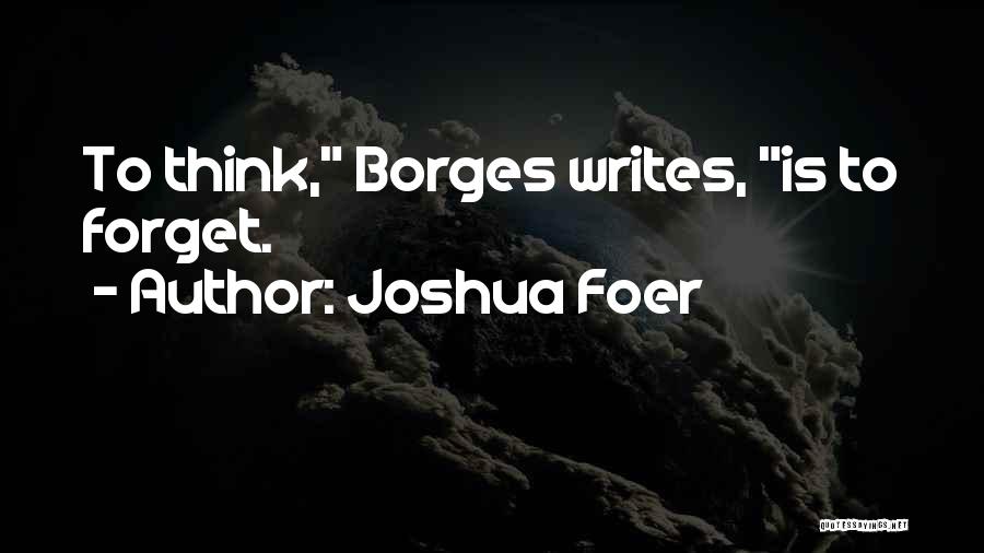 Joshua Foer Quotes 832041