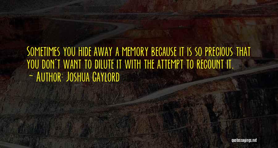 Joshua Gaylord Quotes 932597