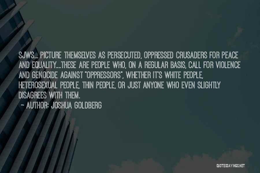 Joshua Goldberg Quotes 631675