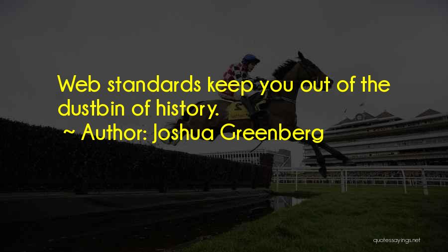 Joshua Greenberg Quotes 1681107