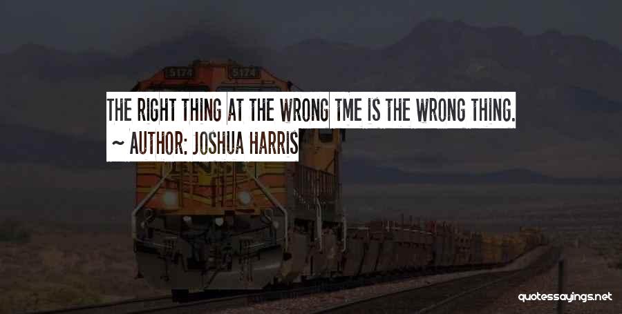 Joshua Harris Inspirational Quotes By Joshua Harris