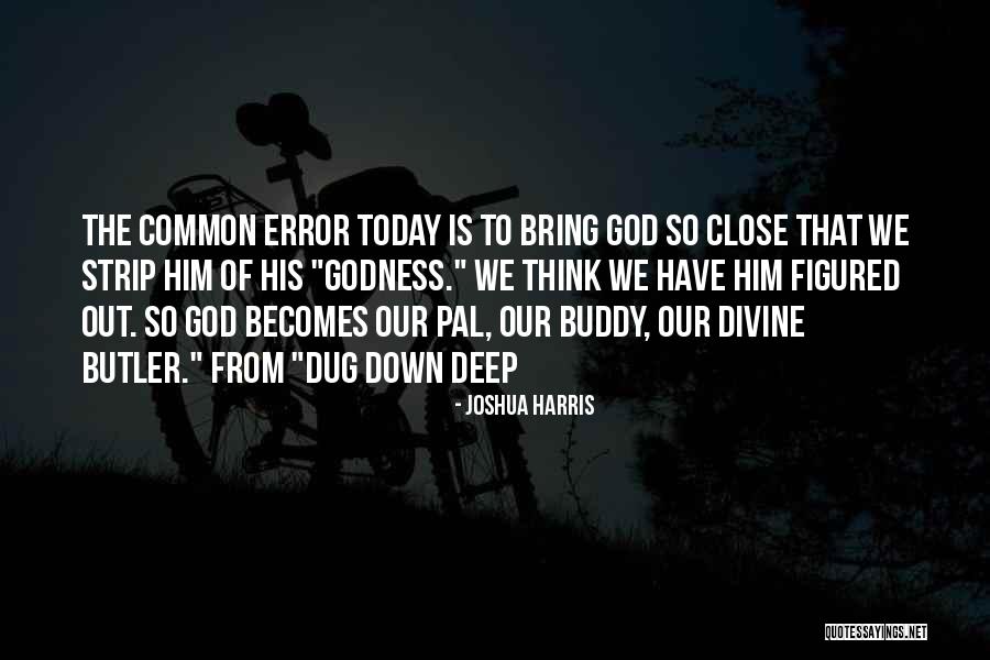 Joshua Harris Quotes 1049264