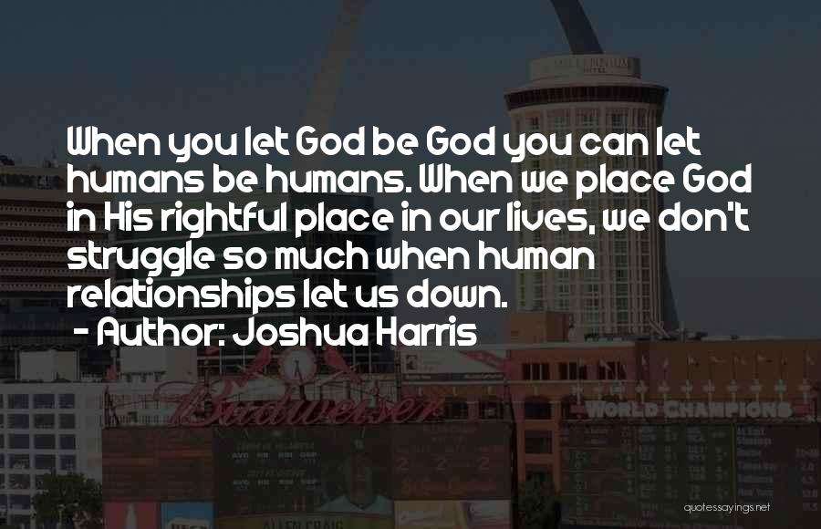 Joshua Harris Quotes 1191762
