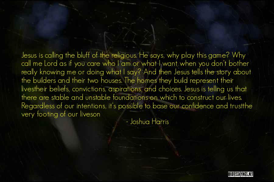 Joshua Harris Quotes 1470781