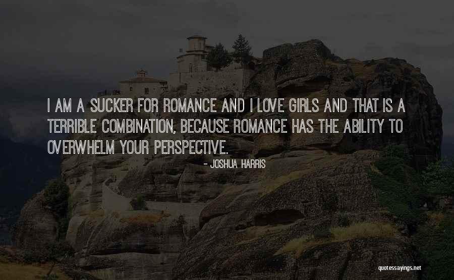 Joshua Harris Quotes 1999694