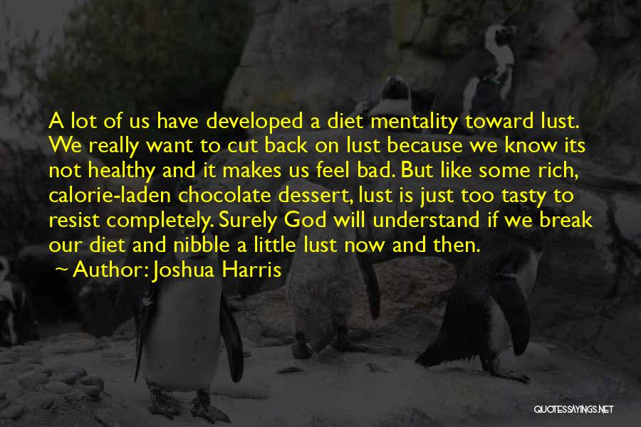 Joshua Harris Quotes 249649