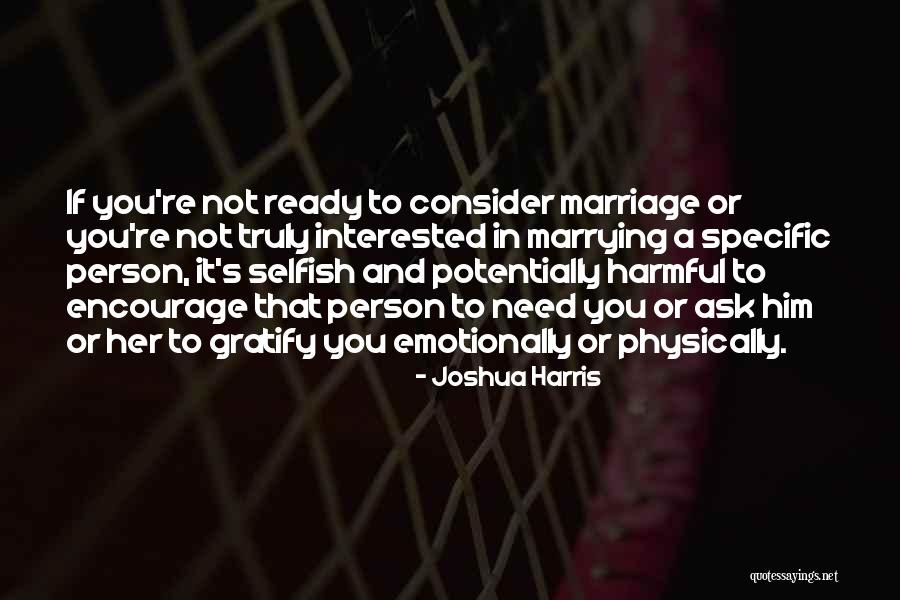 Joshua Harris Quotes 289034