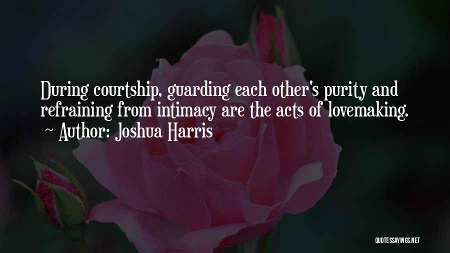 Joshua Harris Quotes 405042
