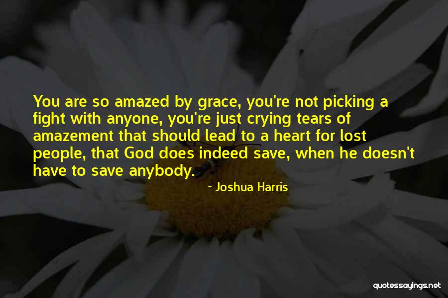 Joshua Harris Quotes 547475