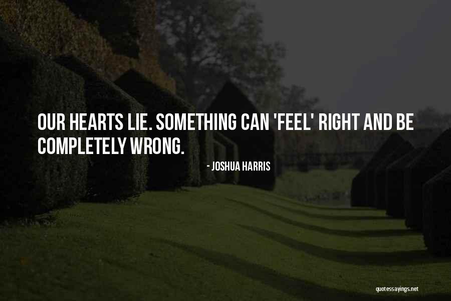 Joshua Harris Quotes 561026