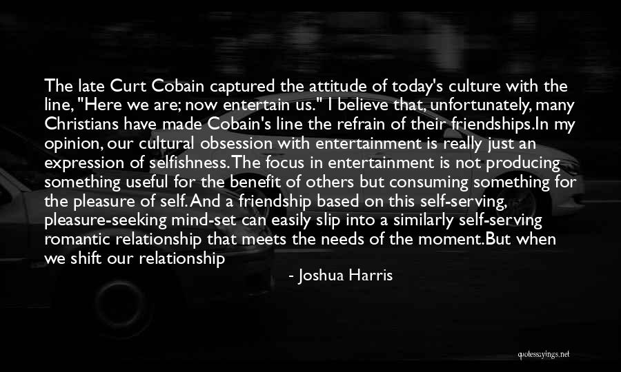 Joshua Harris Quotes 609080