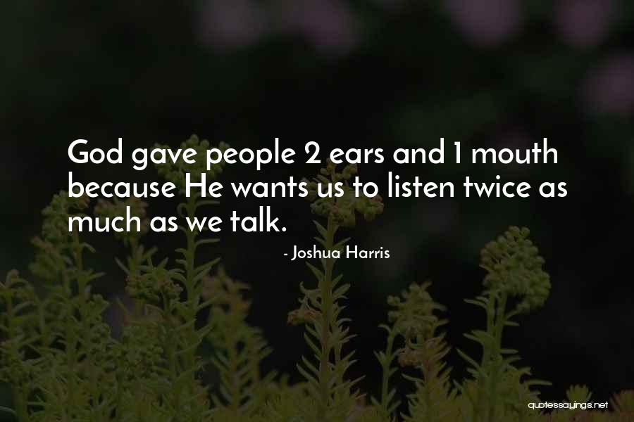 Joshua Harris Quotes 671806