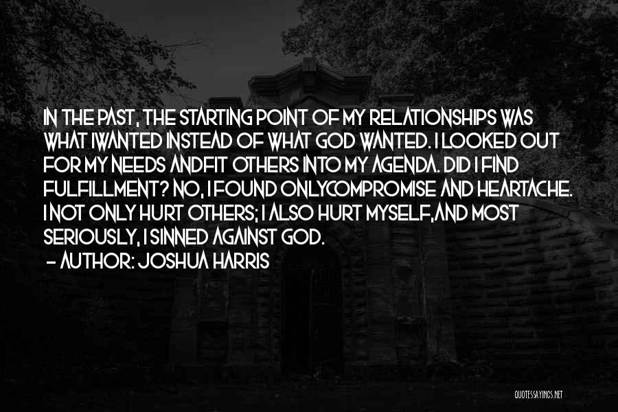 Joshua Harris Quotes 972946