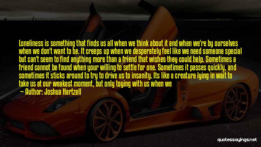 Joshua Hartzell Quotes 995044