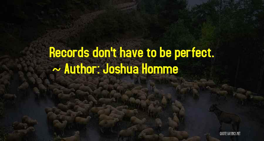 Joshua Homme Quotes 1049327