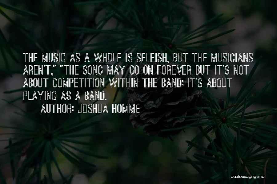 Joshua Homme Quotes 275490