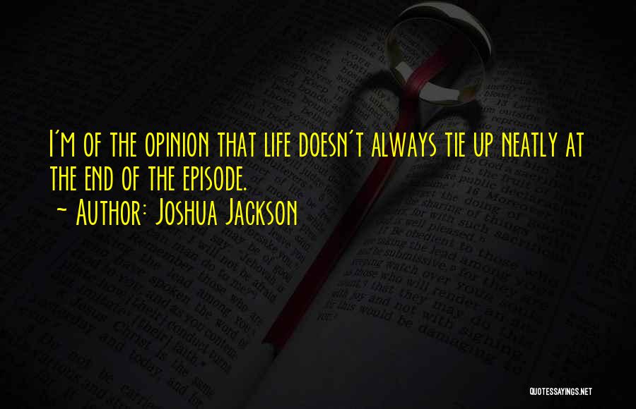 Joshua Jackson Quotes 302410