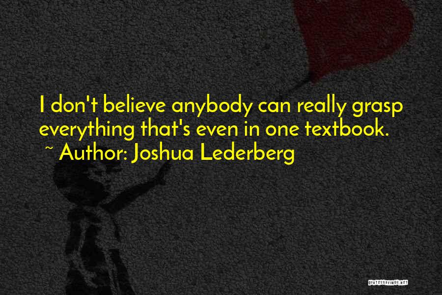 Joshua Lederberg Quotes 1338882