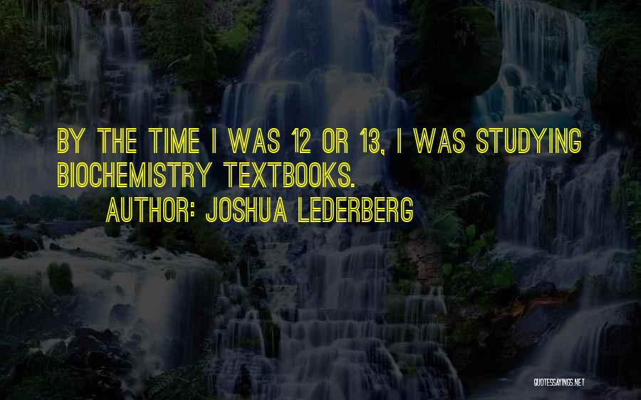 Joshua Lederberg Quotes 216084