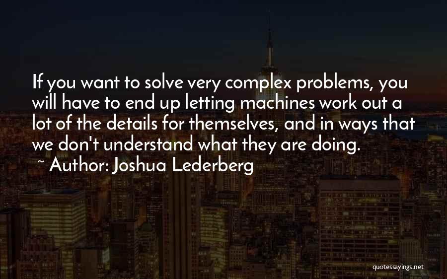 Joshua Lederberg Quotes 640835