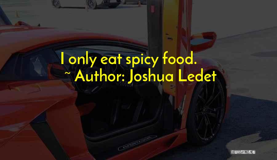 Joshua Ledet Quotes 1699355