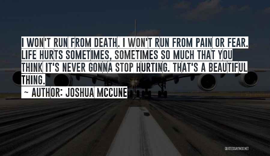 Joshua McCune Quotes 1309648