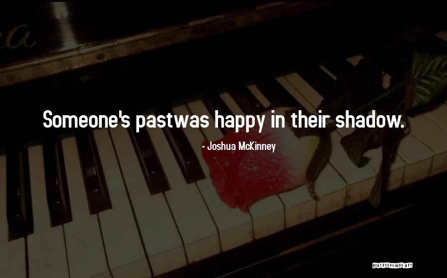 Joshua McKinney Quotes 1486073 Joshua McKinney Quotes 1486073