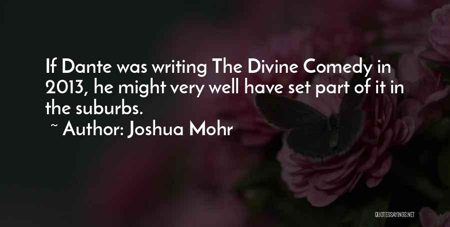 Joshua Mohr Quotes 1027892