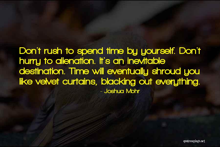 Joshua Mohr Quotes 1062907