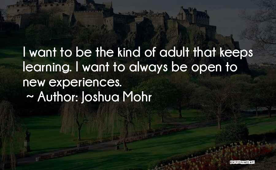 Joshua Mohr Quotes 343862