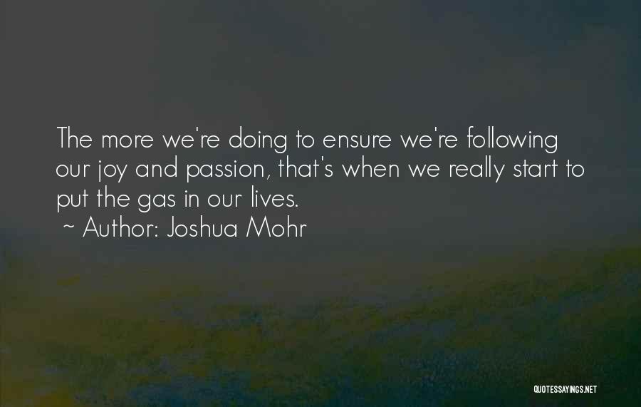 Joshua Mohr Quotes 518306