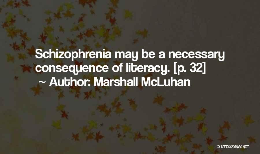 Joshua Mqabuko Nkomo Quotes By Marshall McLuhan