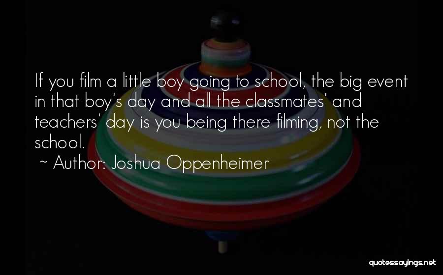 Joshua Oppenheimer Quotes 1841154