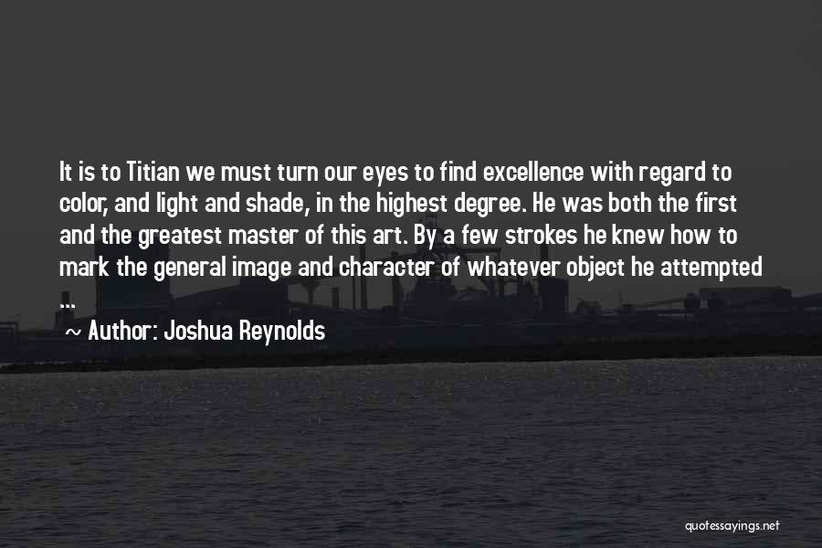 Joshua Reynolds Quotes 1951893