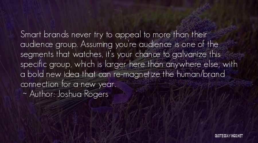 Joshua Rogers Quotes 1154968